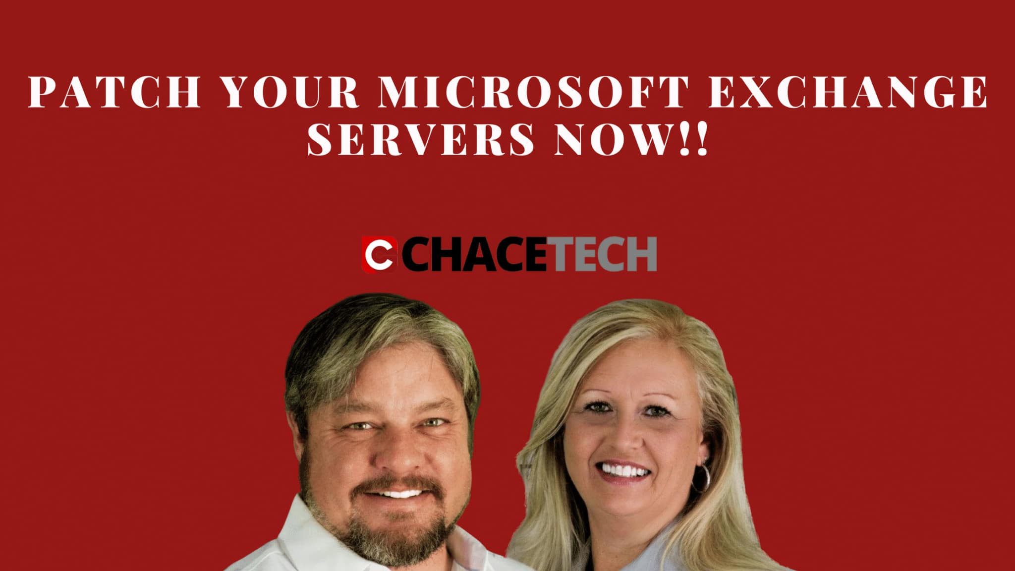 Patch Your Microsoft Exchange Servers Now!!